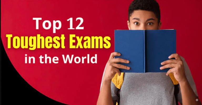 Top 12 Toughest Exams in the World