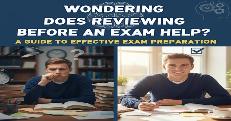 does reviewing before an exam help?